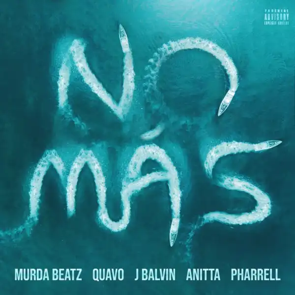 Murda Beatz, Quavo & J Balvin Ft. Anitta & Pharrell – No Mas (Instrumental)