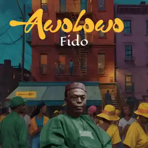 Fido – Awolowo