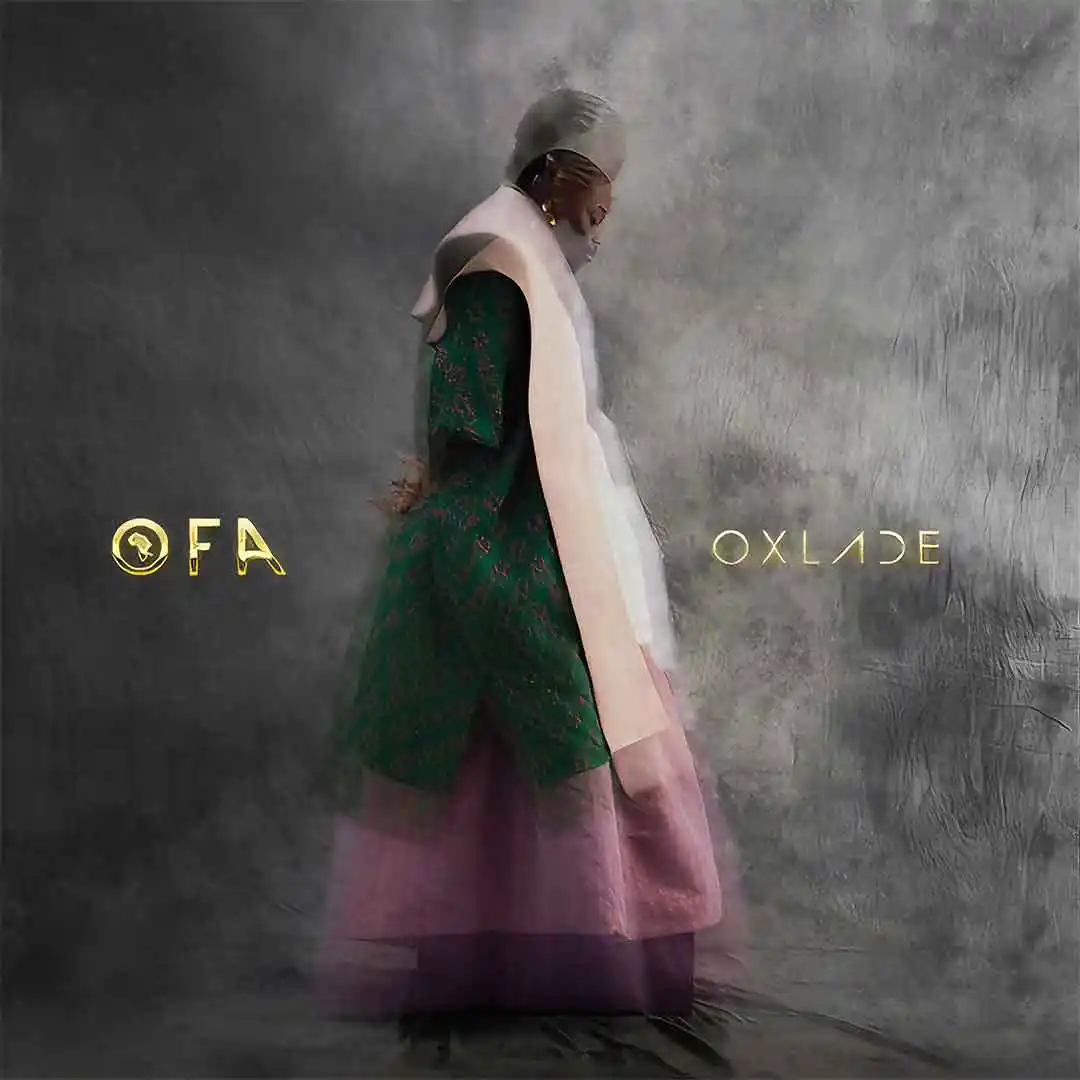 Oxlade – OFA (Oxlade From Africa) (Album)