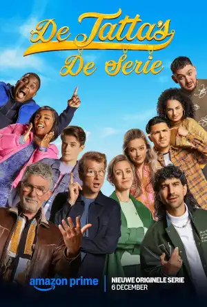 De Tattas The Series (2024) [Dutch] (TV series)