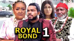 Royal Bond (2024 Nollywood Movie)