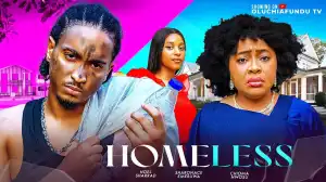 Homeless (2024 Nollywood Movie)