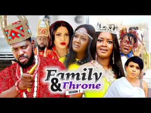 Family & Throne (2021 Nollywood Movie)