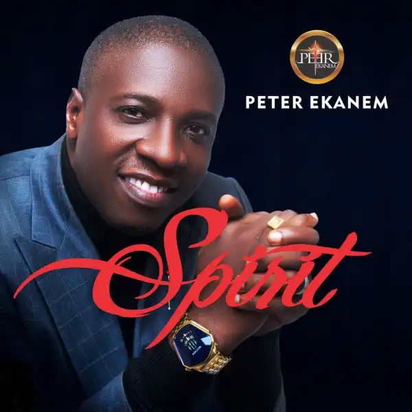 Peter Ekanem – Spirit