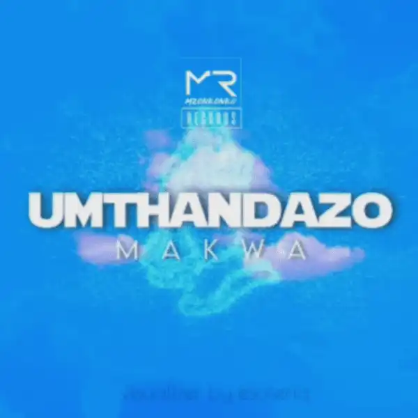 Makwa – uMthandazo