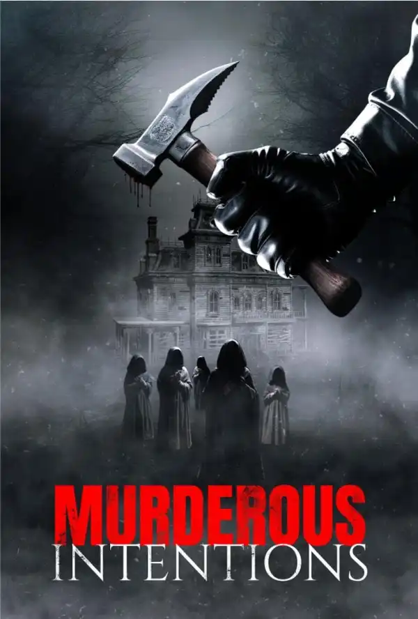 Murderous Intentions (2024)