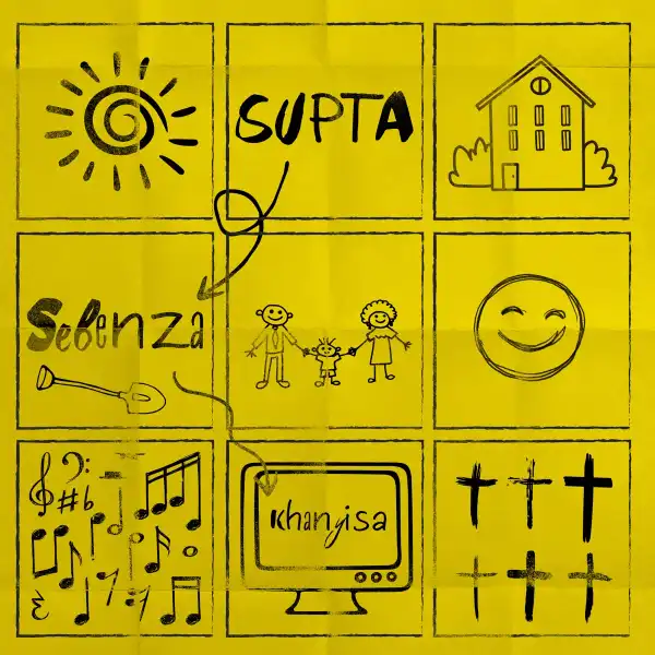 SUPTA Ft. Khanyisa – Sebenza