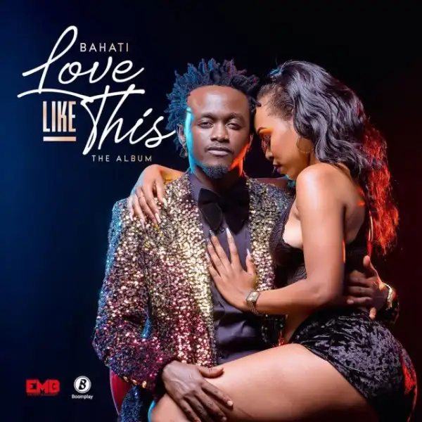 Bahati – Kiss ft. Rayvanny
