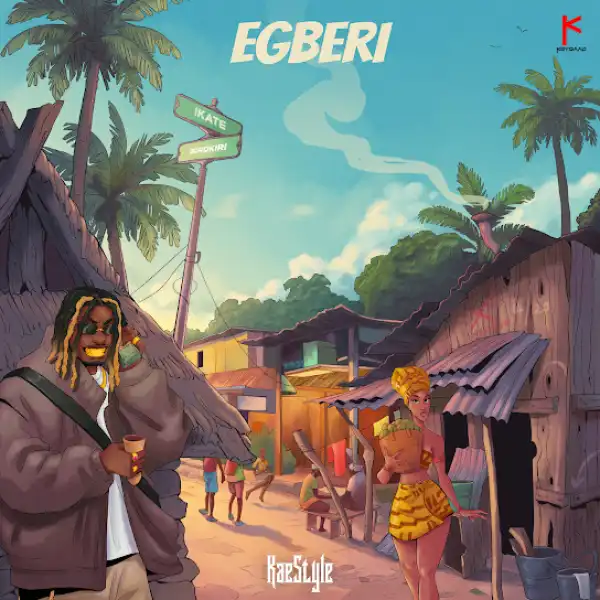 Kaestyle – Egberi