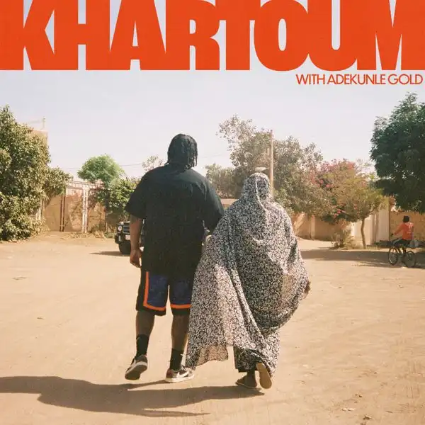 Bas Ft. Adekunle Gold – Khartoum