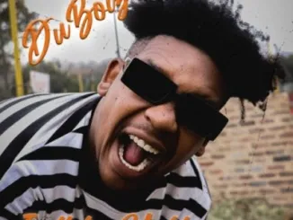 Du Boiz – Ngisesemncane