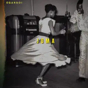 Egar Boi – Joma