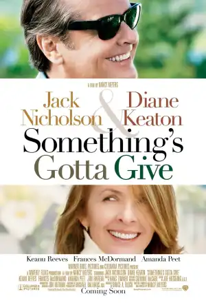 Somethings Gotta Give (2003)