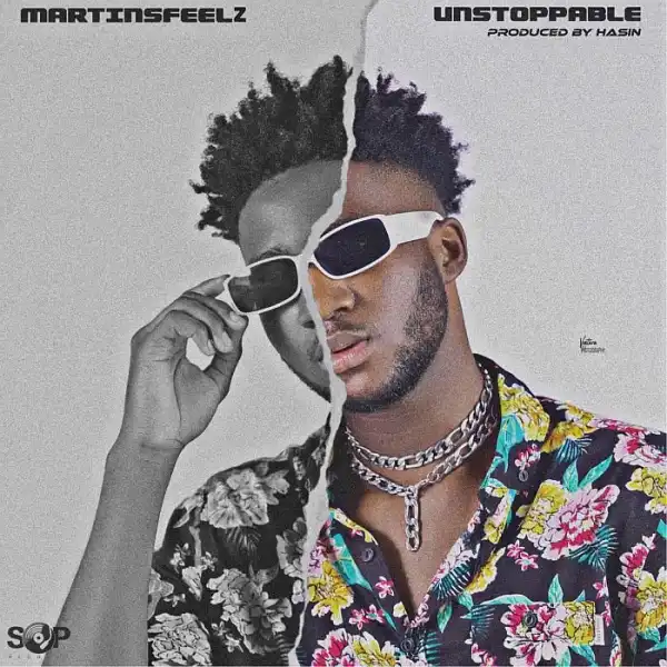 Martinsfeelz – Unstoppable