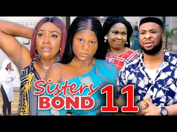 Sisters Bond Season 11
