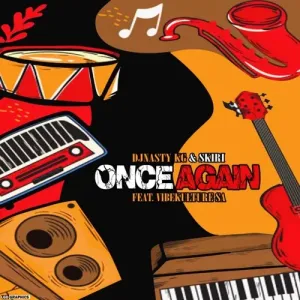 DJ Nasty KG, Vibekulture SA & Skiri – Once Again