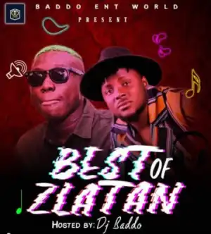 DJ Baddo – Best Of Zlatan Mix