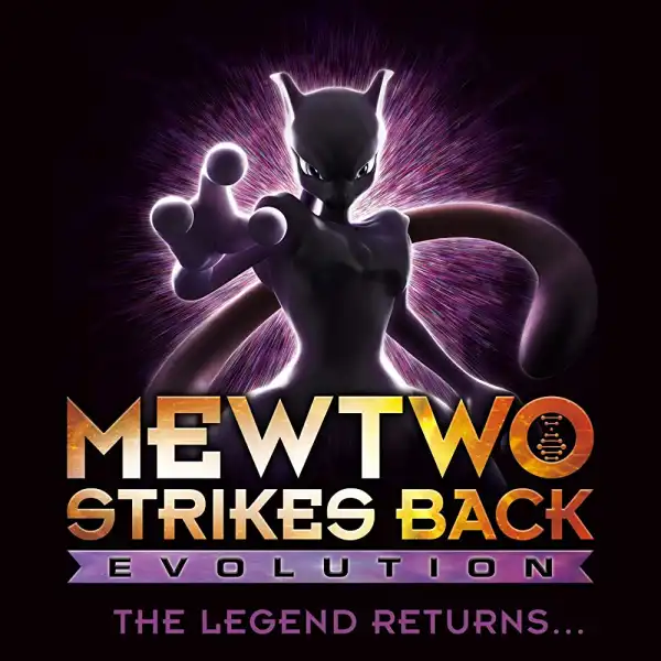 Pokémon: Mewtwo Strikes Back - Evolution (2019) [Animation] [WebRip] [Movie]