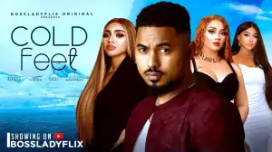 Cold Feet (2024 Nollywood Movie)