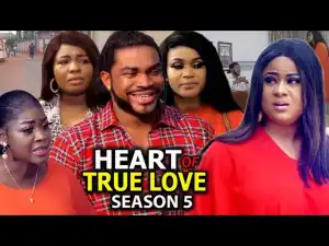 Heart Of True Love Season 5