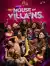 House Of Villains (2023 TV series)