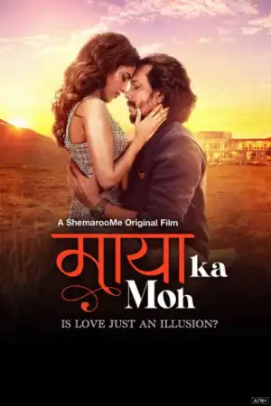 Maaya Ka Moh (2024) [Hindi] Full Movie Download & Watch Online