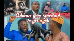 Mr Funny - Sabinus Goes Spiritual (Comedy Video)