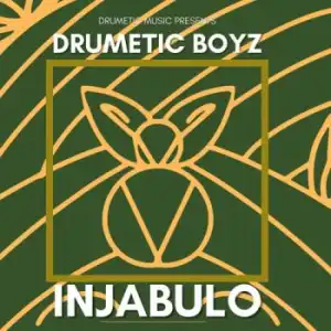 Drumetic Boyz – Injabulo