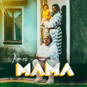 Aymos – Mama