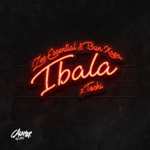 Zee Essential & Bun Xapa – Ibala ft. Toshi