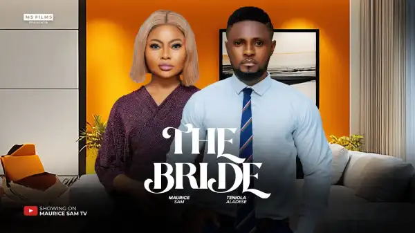 The Bride (2024 Nollywood Movie)