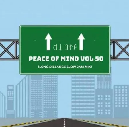 DJ Ace – Peace of Mind Vol 50 (Long Distance Slow Jam Mix)