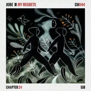 Jobe – My Regrets (EP)