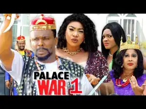 Palace War (2023 Nollywood Movie)