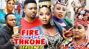 Fire On The Throne Season 10