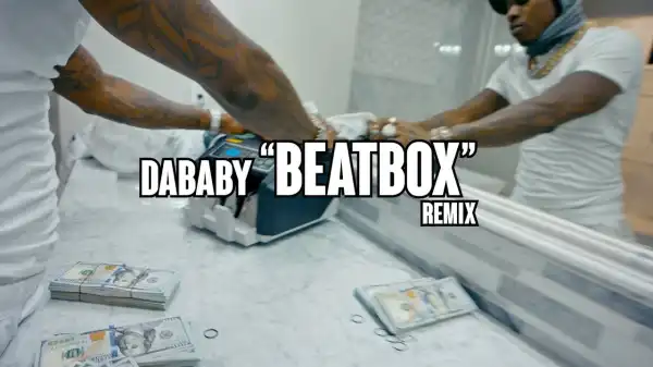 DaBaby - Beatbox Freestyle (Video)