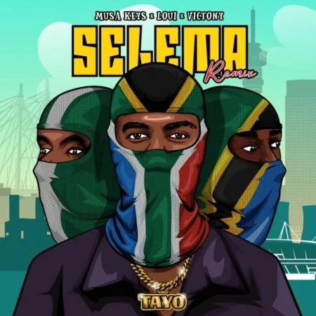 Musa Keys – Selema Remix Po Po ft Loui & Victony