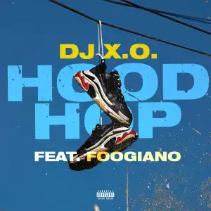 DJ XO & Foogiano – Hood Hop (Instrumental)