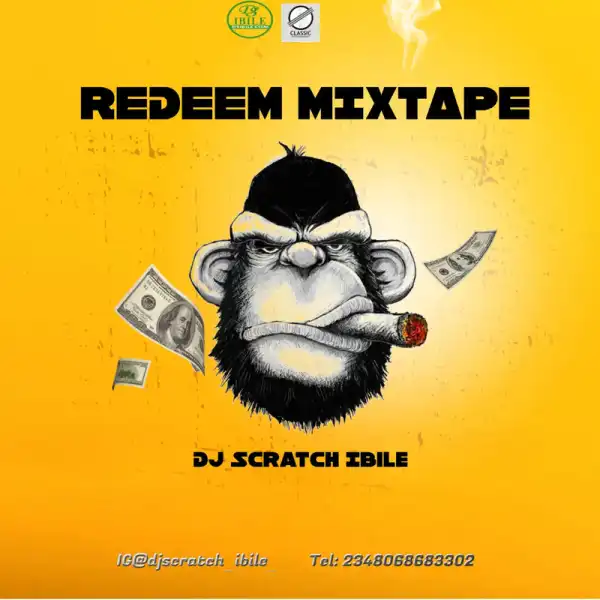 DJ Scratch Ibile – Redeem Mix