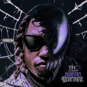 TEC Ft. Huncho Yolo – Internet Troll