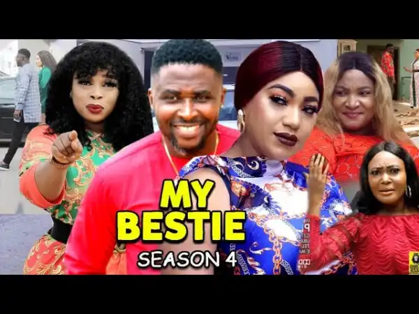My Bestie Season 4