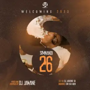 Djy Jaivane – Simnandi Vol. 26 Mix (Welcoming 2023)