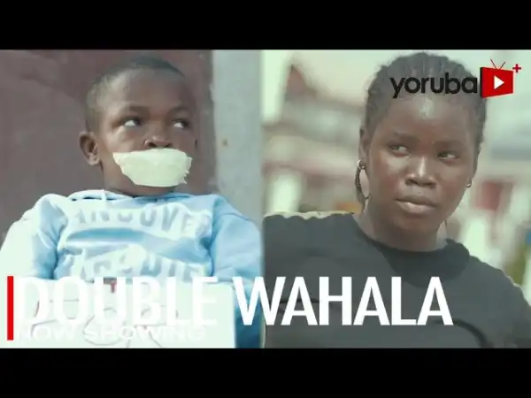 Double Wahala (Sunday Jatto) (2022 Yoruba Movie)