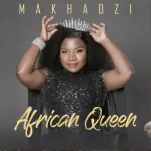 Makhadzi – Tchukutsha ft. Lady Du