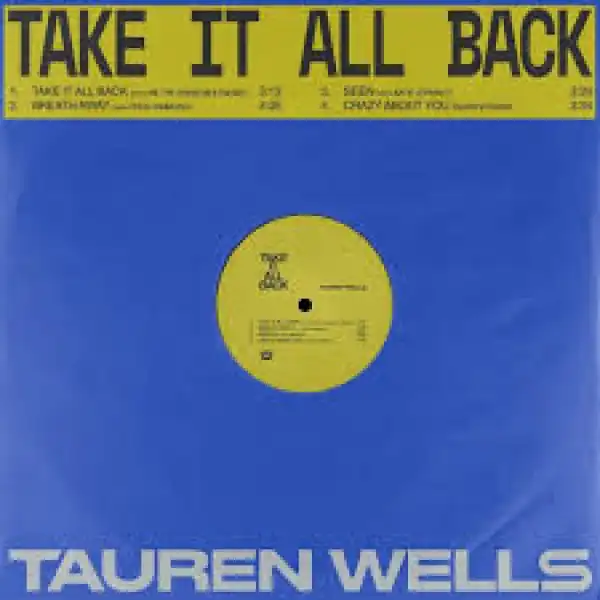 Tauren Wells – Take It All Back