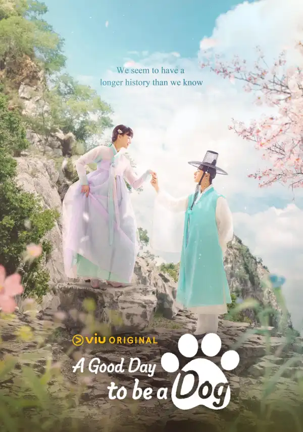 A Good Day to Be a Dog (2023 Korean TV series)