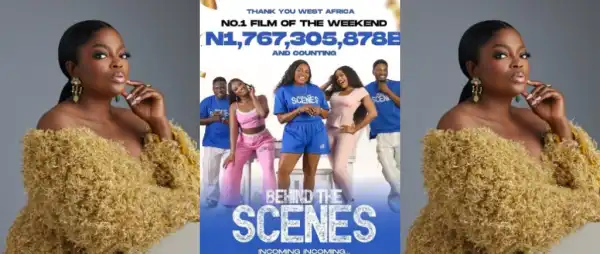 Funke Akindele Breaks Box Office Record With Behind The Scenes