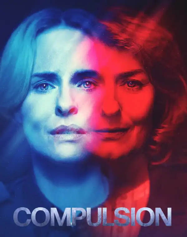 Compulsion Season 1