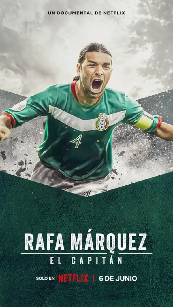 Rafa Marquez El Capitan (2024)