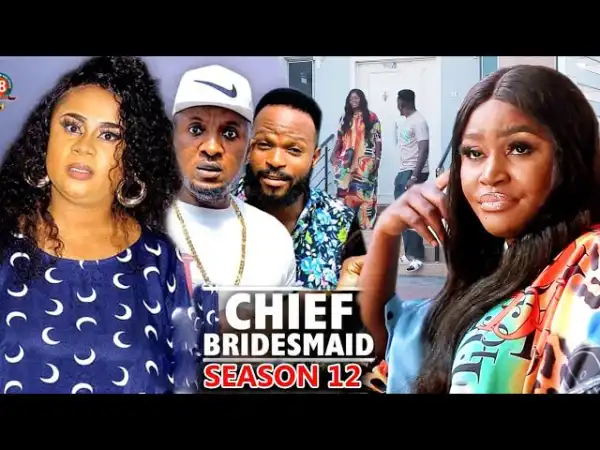 The Chief Bridesmaid Season 12